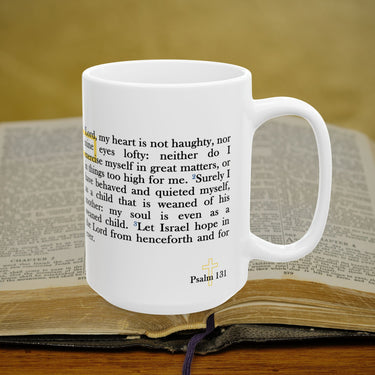 Psalm 131 Full Text - 15oz Coffee Mug